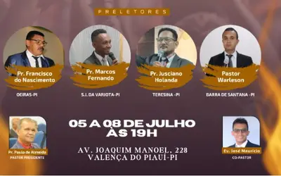 Assembleia de Deus Madureira de Valença realiza a Semana de Pentecostes, de 05 a 08 de julho